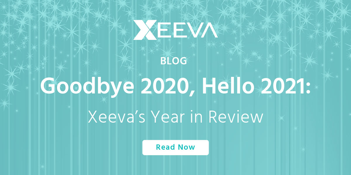 Goodbye 2020, Hello 2021: Xeeva’s Year in Review | Xeeva